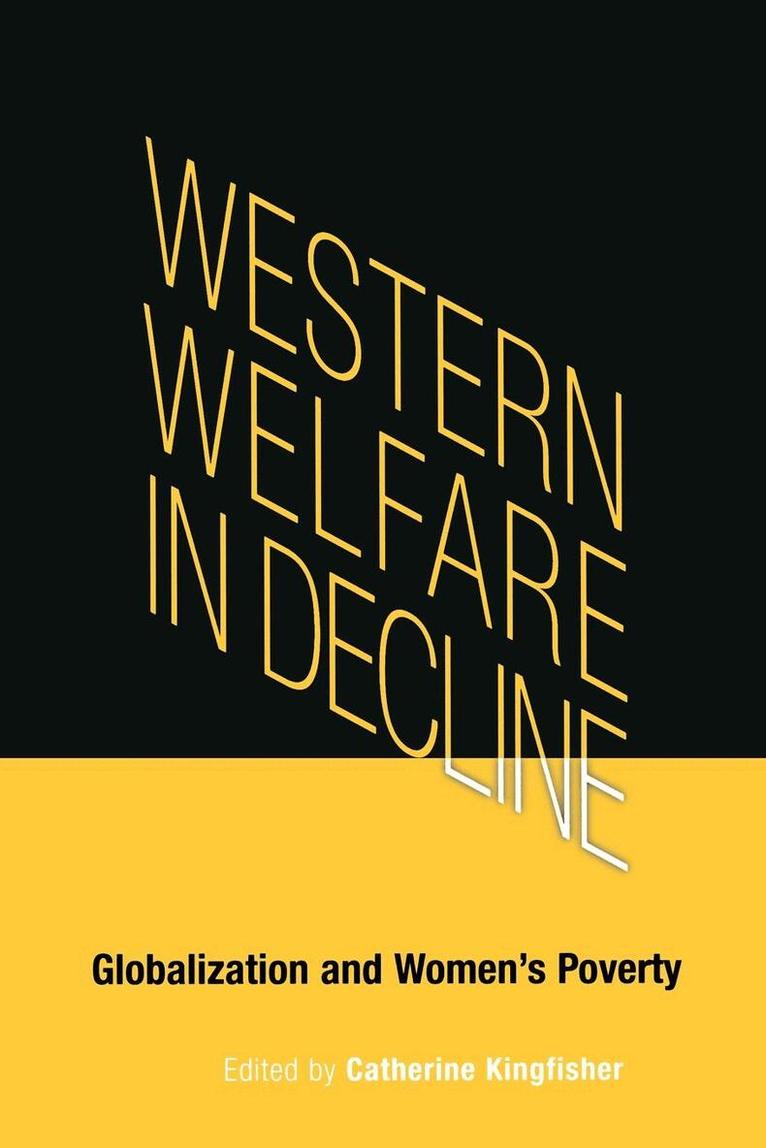 Catherine Kingfisher - Western Welfare in Decline, E-bok