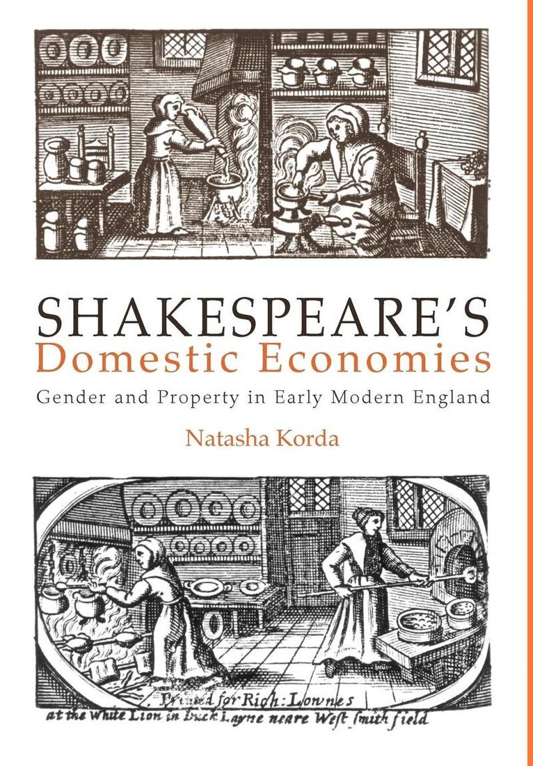 Natasha Korda - Shakespeare's Domestic Economies, E-bok