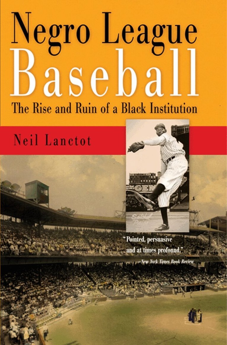 Neil Lanctot - Negro League Baseball, E-bok
