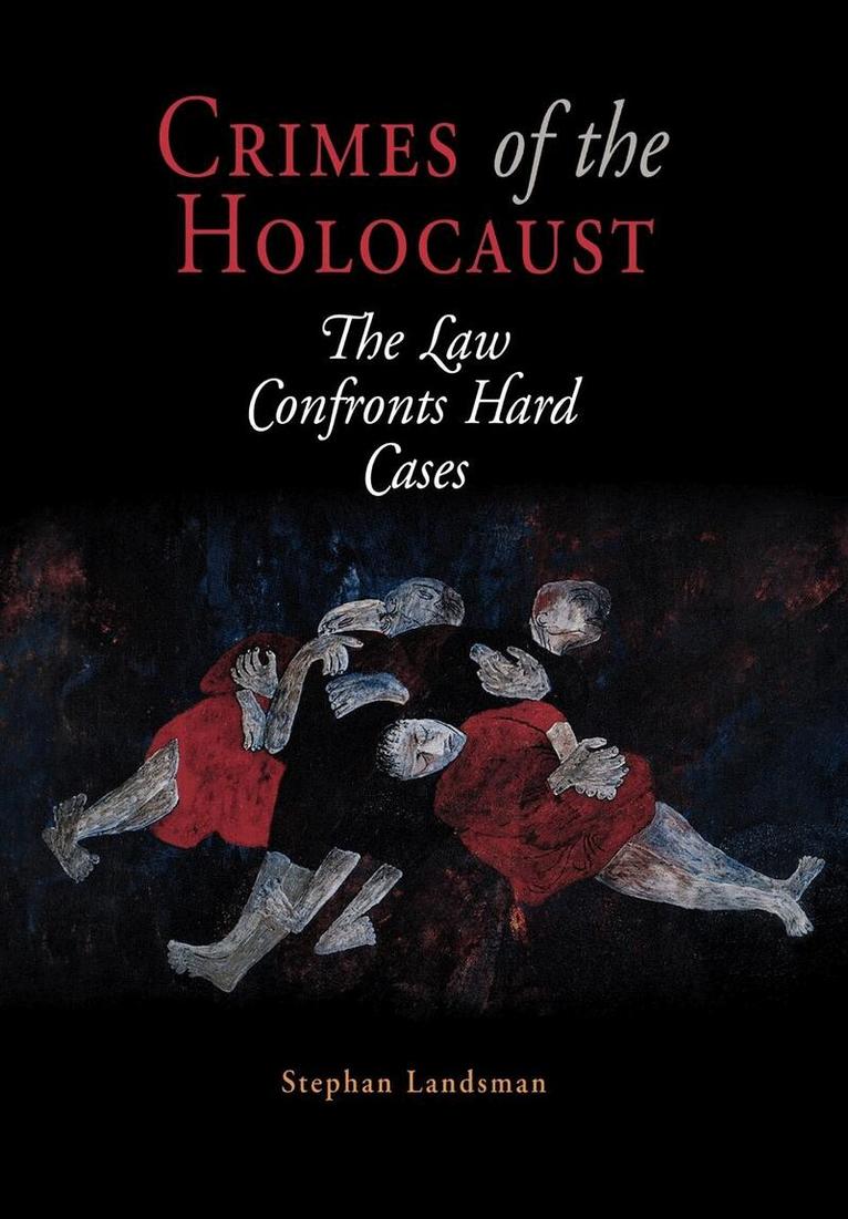 Stephan Landsman - Crimes of the Holocaust, E-bok