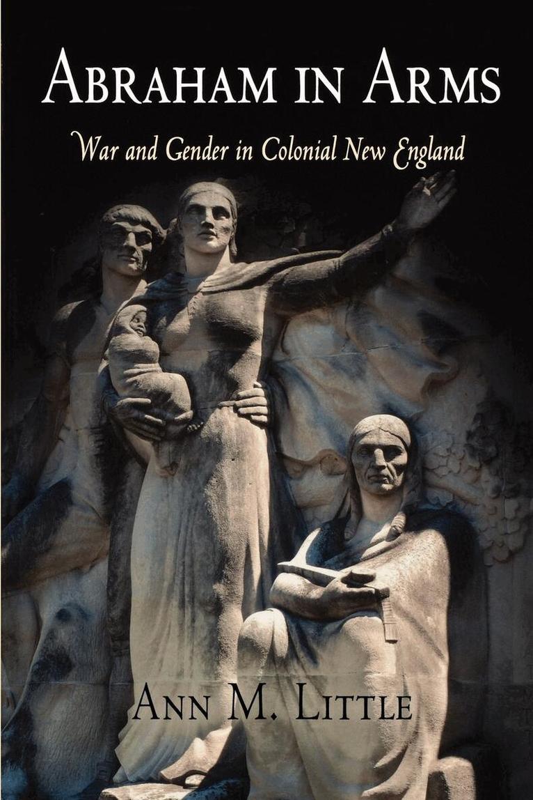 Ann M. Little - Abraham in Arms, E-bok