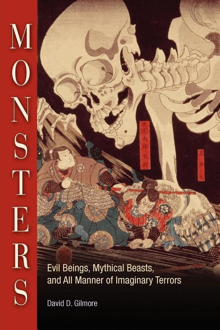 David D. Gilmore - Monsters, E-bok