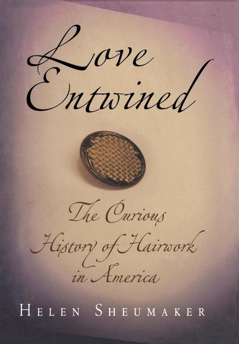 Helen Sheumaker - Love Entwined, E-bok