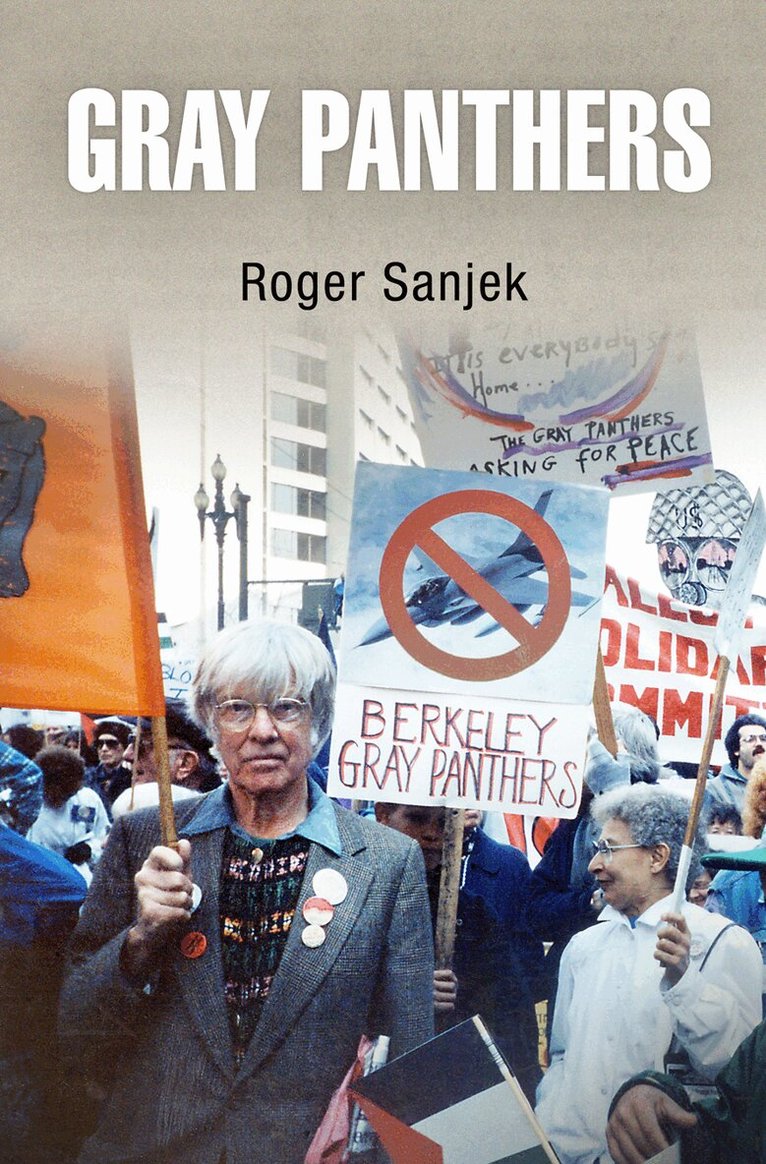 Roger Sanjek - Gray Panthers, E-bok