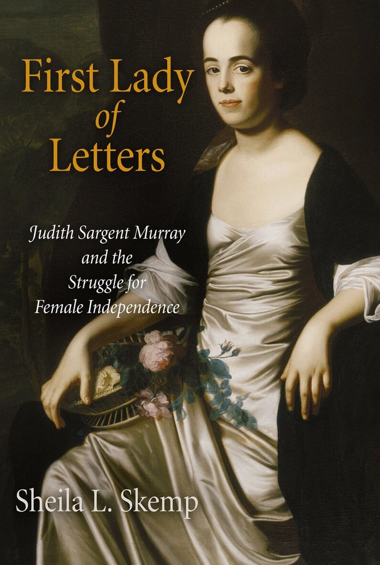Sheila L. Skemp - First Lady of Letters, E-bok