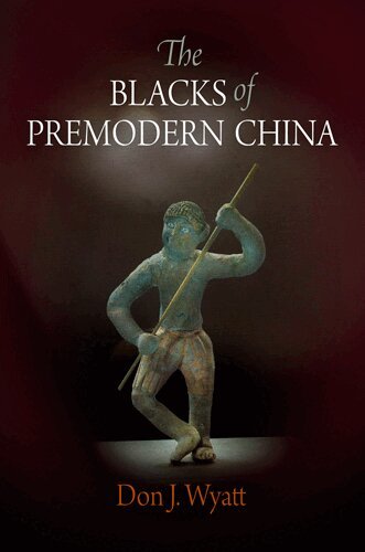 Don J. Wyatt - Blacks of Premodern China, E-bok