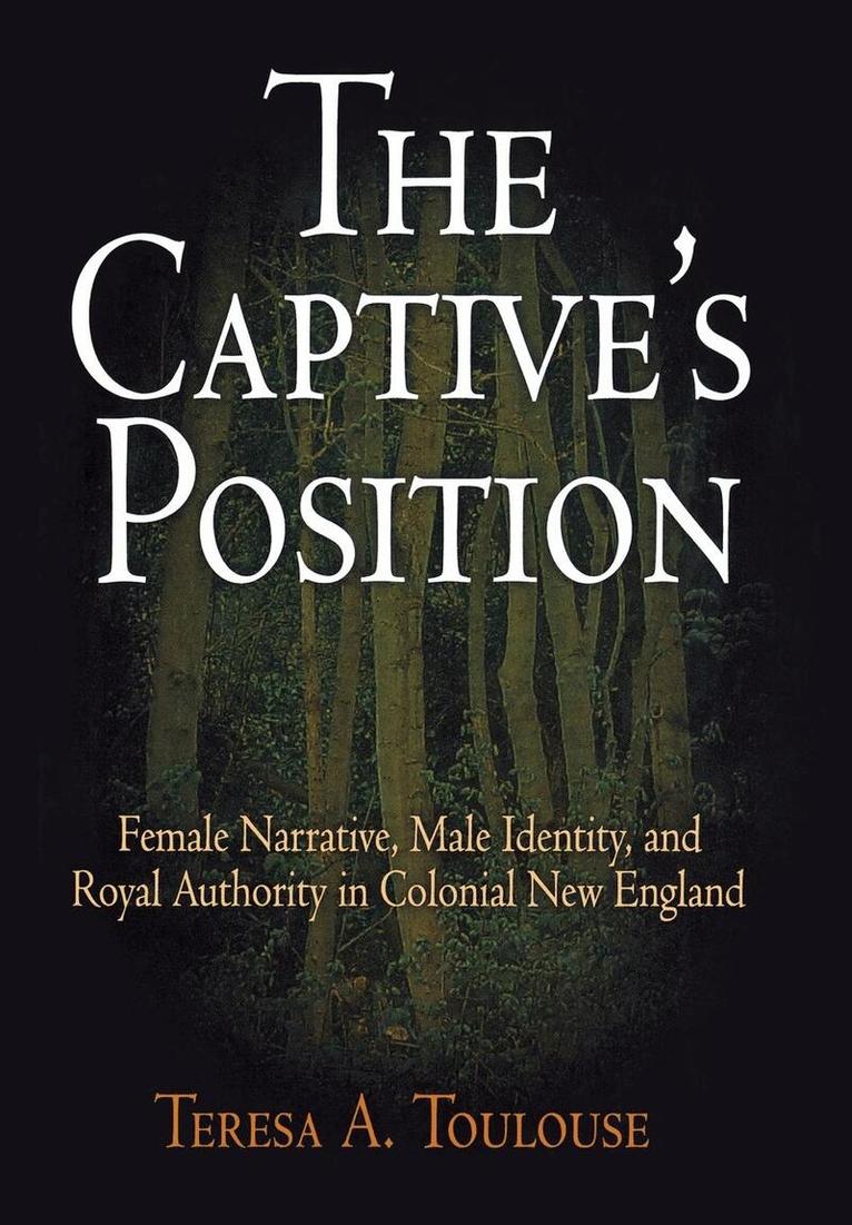 Teresa A. Toulouse - Captive's Position, E-bok
