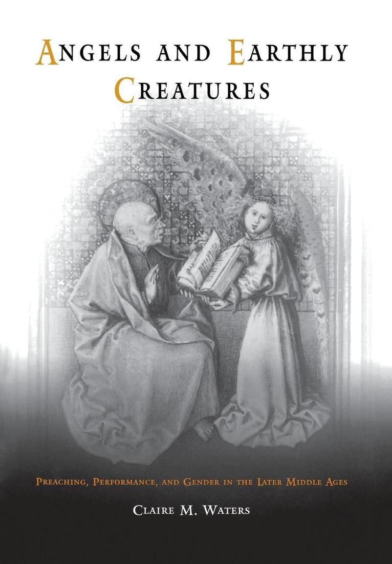 Claire M. Waters - Angels and Earthly Creatures, E-bok