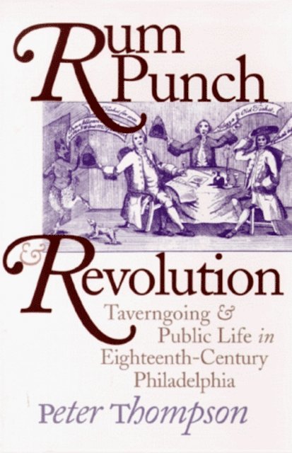 Peter Thompson - Rum Punch and Revolution, E-bok