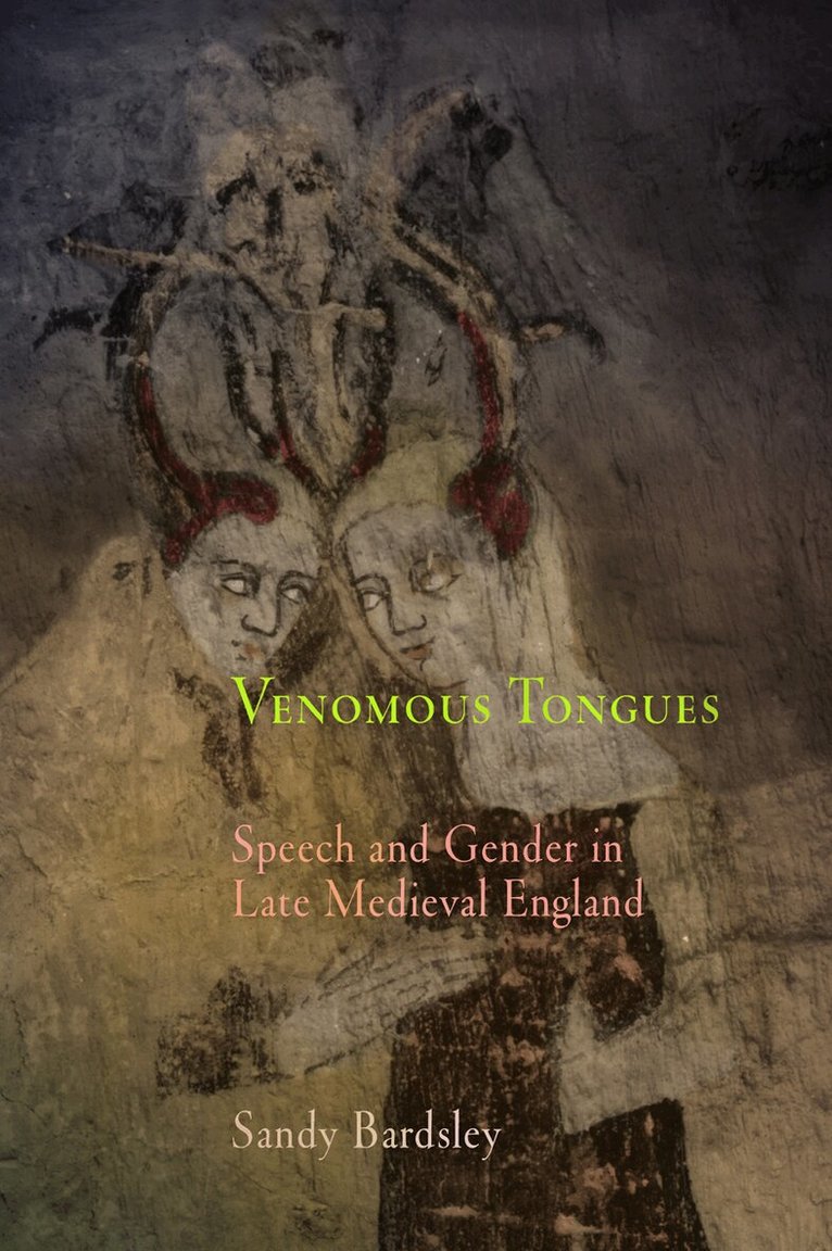 Sandy Bardsley - Venomous Tongues, E-bok