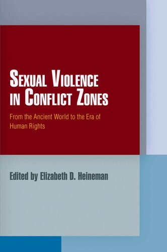 Elizabeth D. Heineman - Sexual Violence in Conflict Zones, E-bok