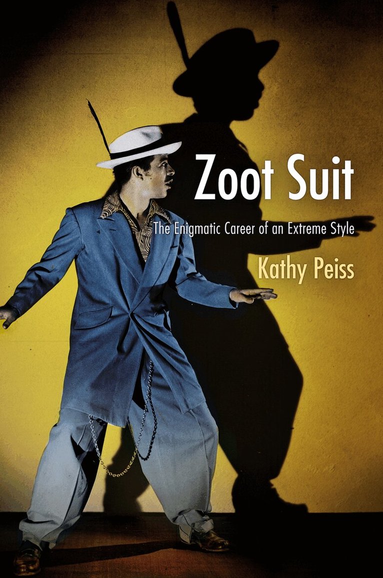 Kathy Peiss - Zoot Suit, E-bok
