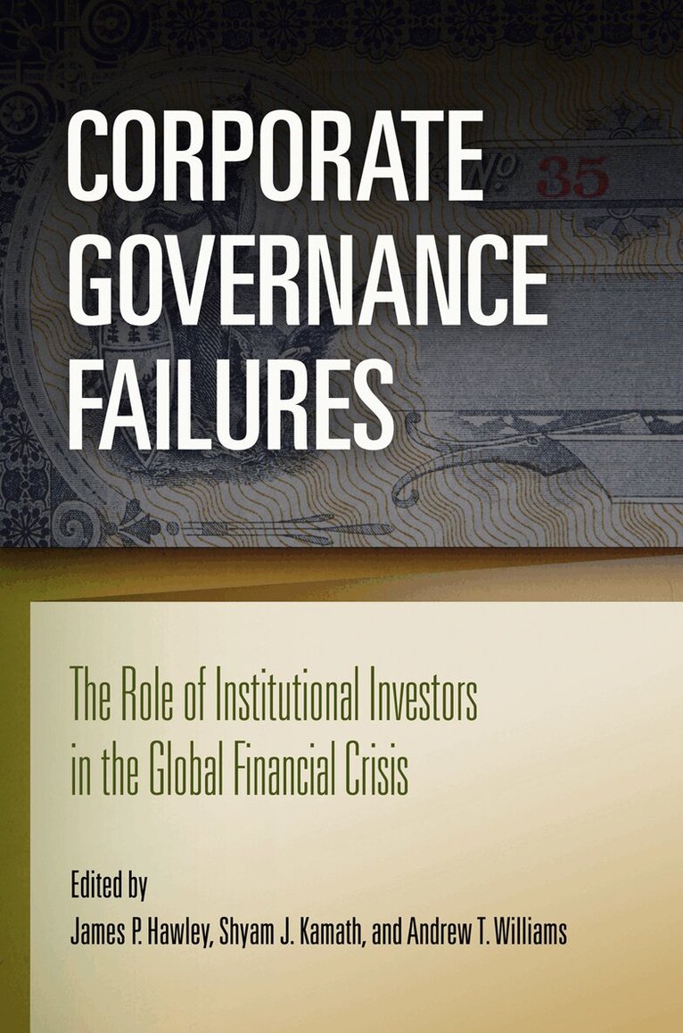 James P. Hawley, Shyam J. Kamath, Andrew T. Williams - Corporate Governance Failures, E-bok