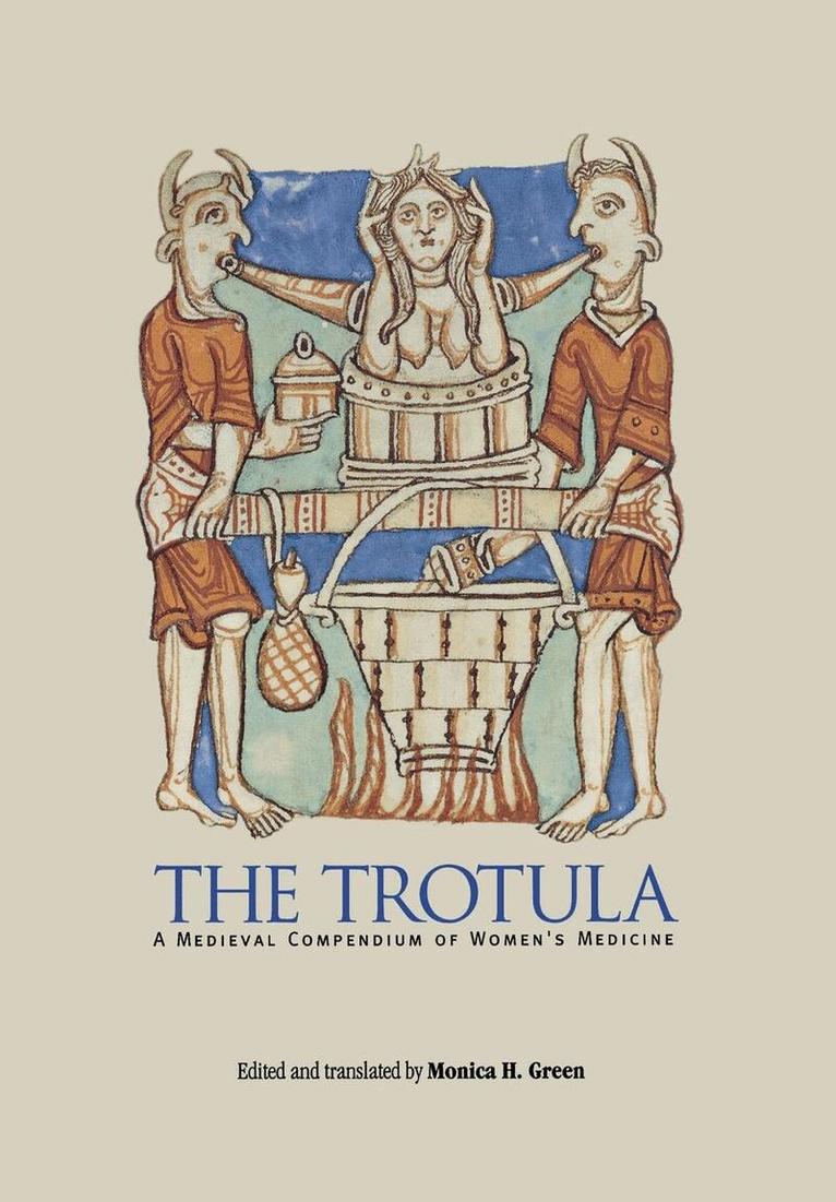 Monica H. Green - Trotula, E-bok