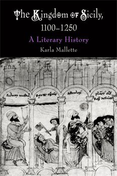 Karla Mallette - Kingdom of Sicily, 1100-1250, E-bok