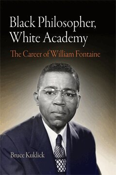 Bruce Kuklick - Black Philosopher, White Academy, E-bok