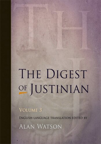 Alan Watson - Digest of Justinian, Volume 3, E-bok