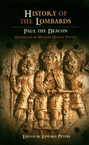 Paul the Deacon, Edward Peters - History of the Lombards, E-bok