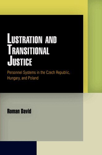 Roman David - Lustration and Transitional Justice, E-bok