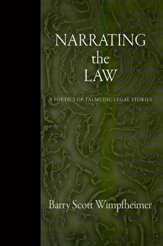 Barry Scott Wimpfheimer - Narrating the Law, E-bok