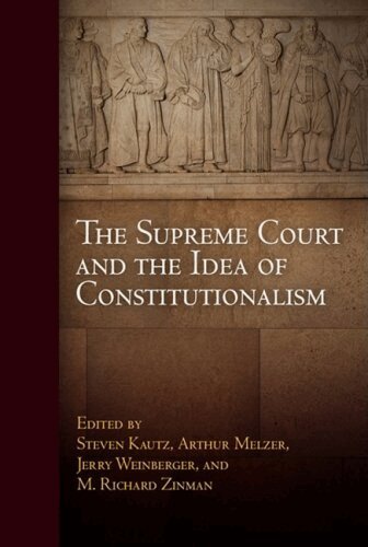 Steven Kautz, Arthur Melzer, Jerry Weinberger, M. Richard Zinman - Supreme Court and the Idea of Constitutionalism, E-bok