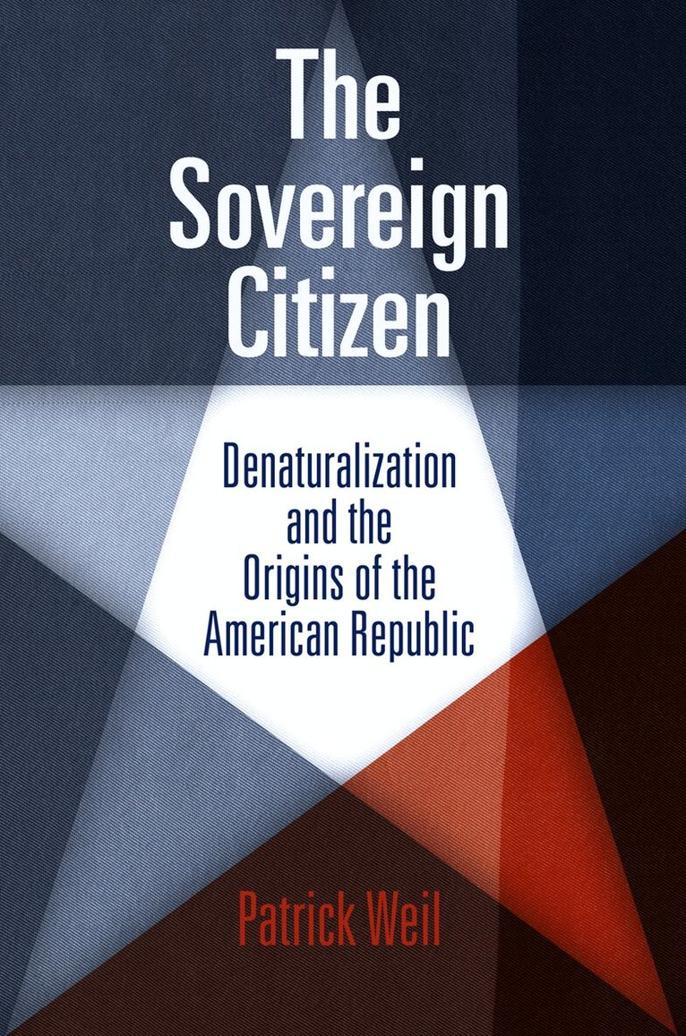 Patrick Weil - Sovereign Citizen, E-bok