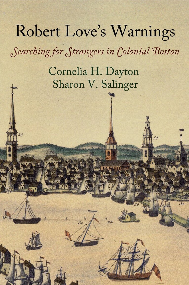 Cornelia H. Dayton, Sharon V. Salinger - Robert Love's Warnings, E-bok