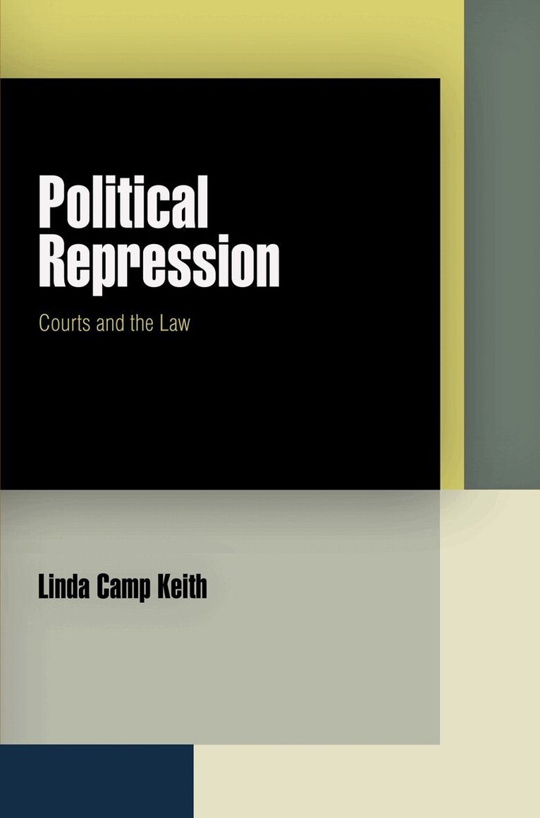 Linda Camp Keith - Political Repression, E-bok