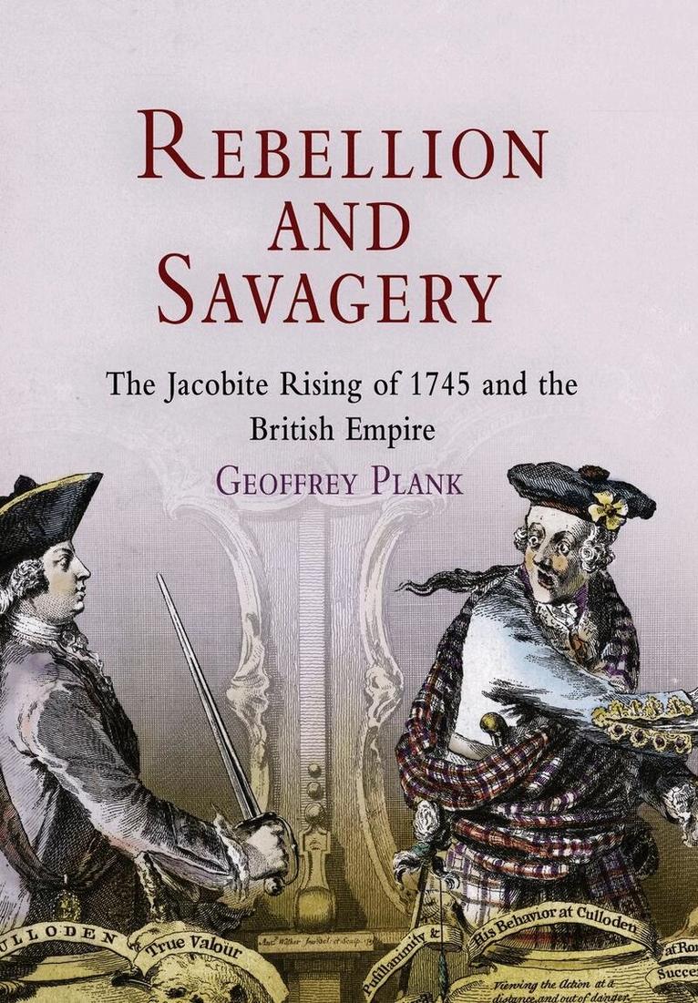 Geoffrey Plank - Rebellion and Savagery, E-bok