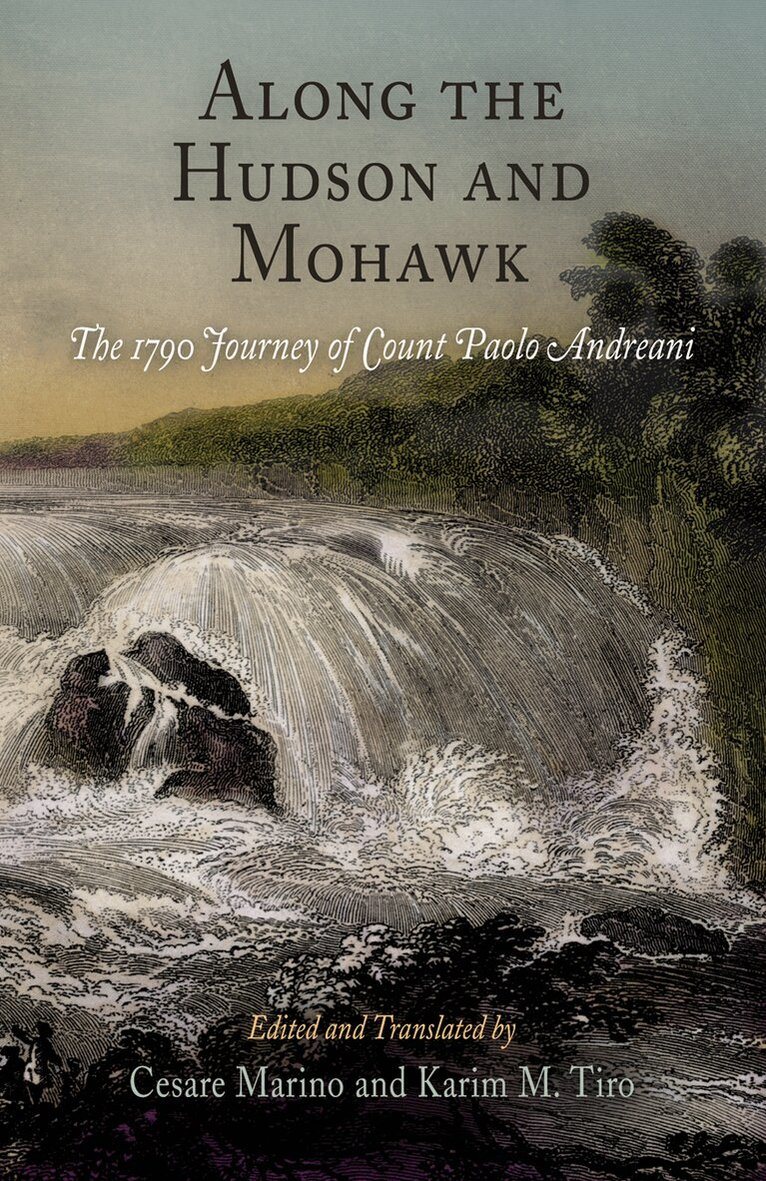 Cesare Marino, Karim M. Tiro - Along the Hudson and Mohawk, E-bok