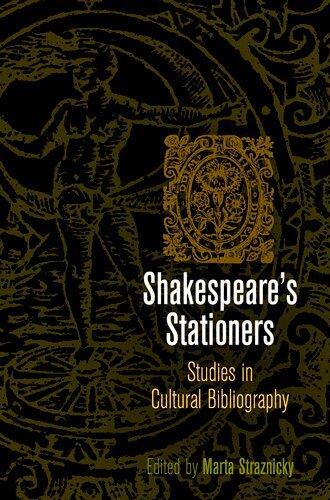 Marta Straznicky - Shakespeare's Stationers, E-bok