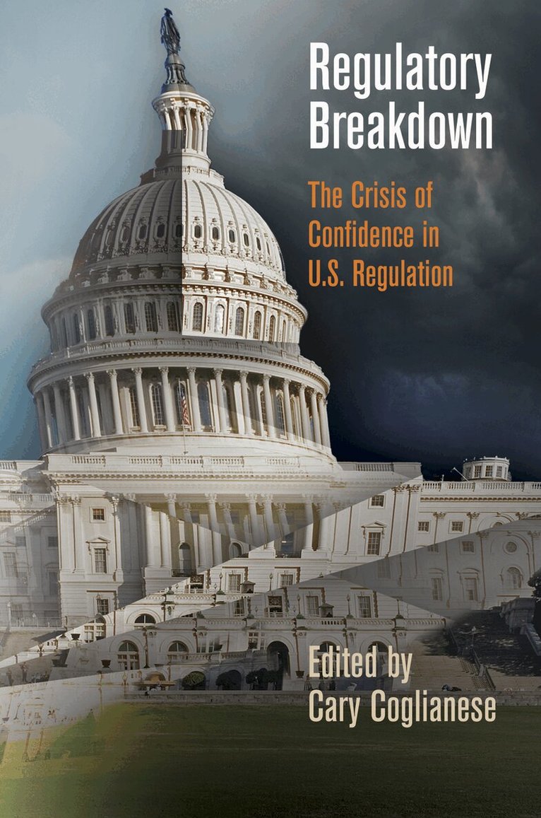 Cary Coglianese - Regulatory Breakdown, E-bok