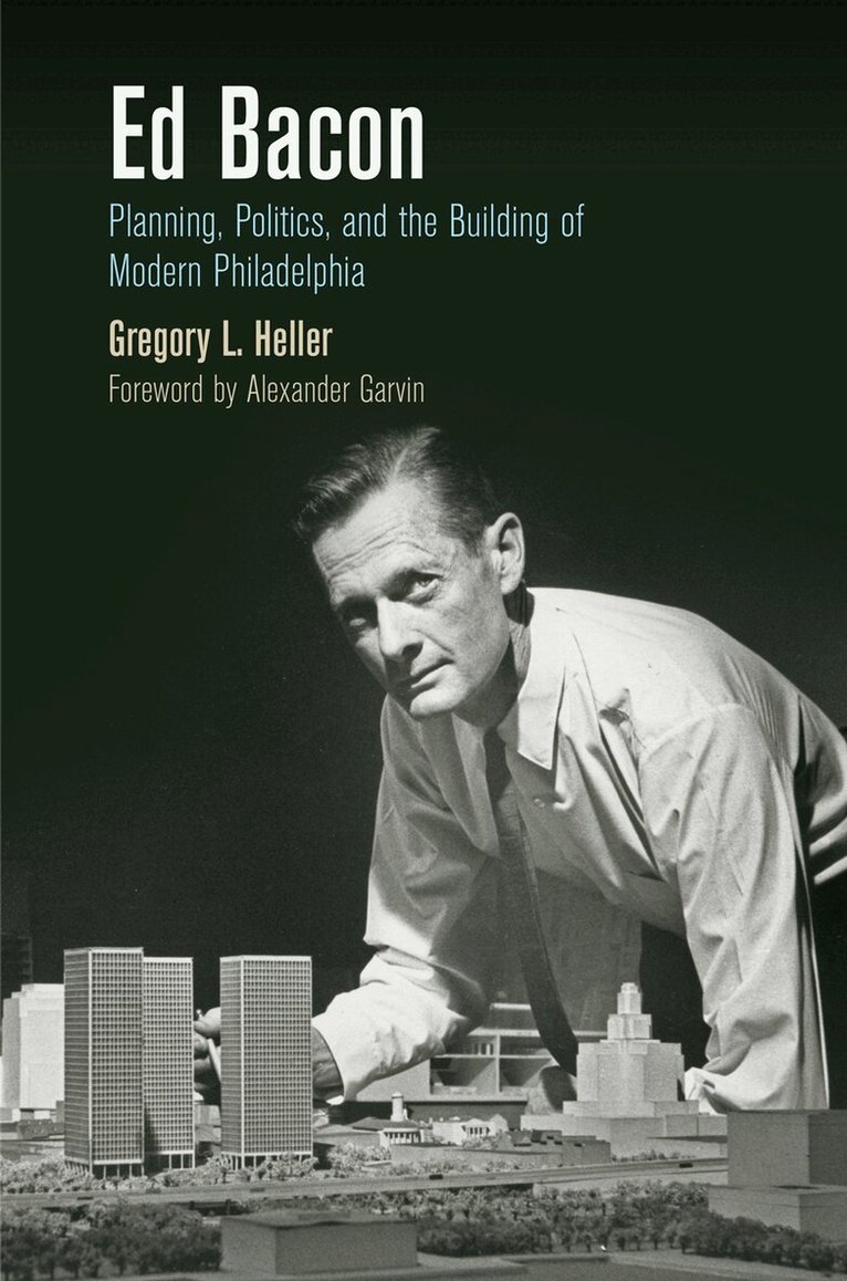 Gregory L. Heller - Ed Bacon, E-bok