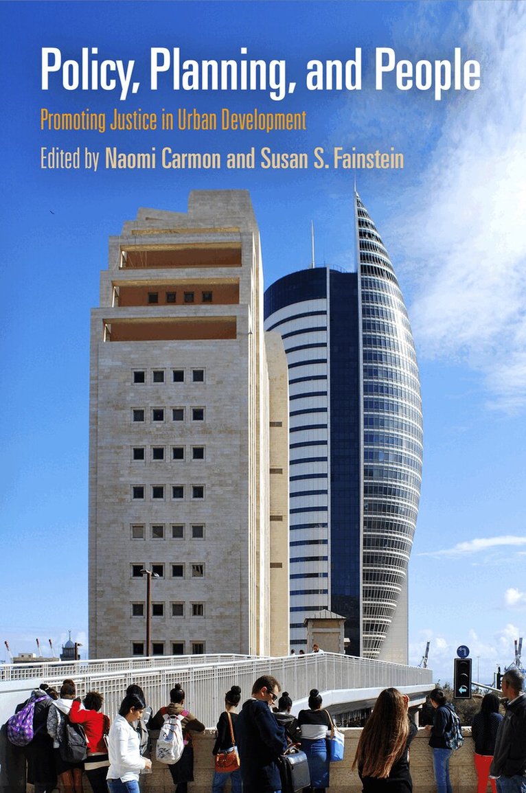 Naomi Carmon, Susan S. Fainstein - Policy, Planning, and People, E-bok