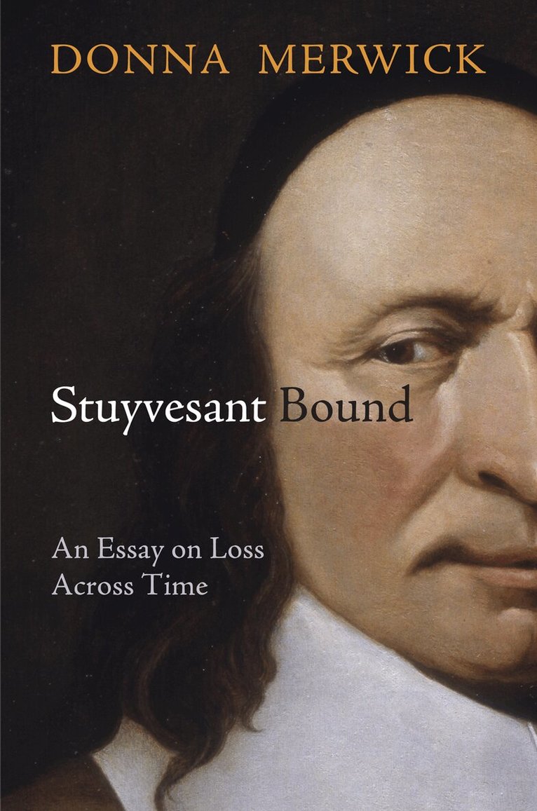 Donna Merwick - Stuyvesant Bound, E-bok