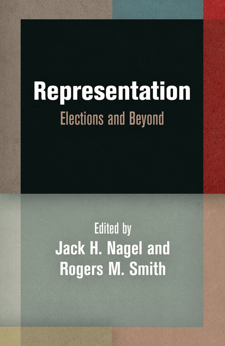 Jack H. Nagel, Rogers M. Smith - Representation, E-bok