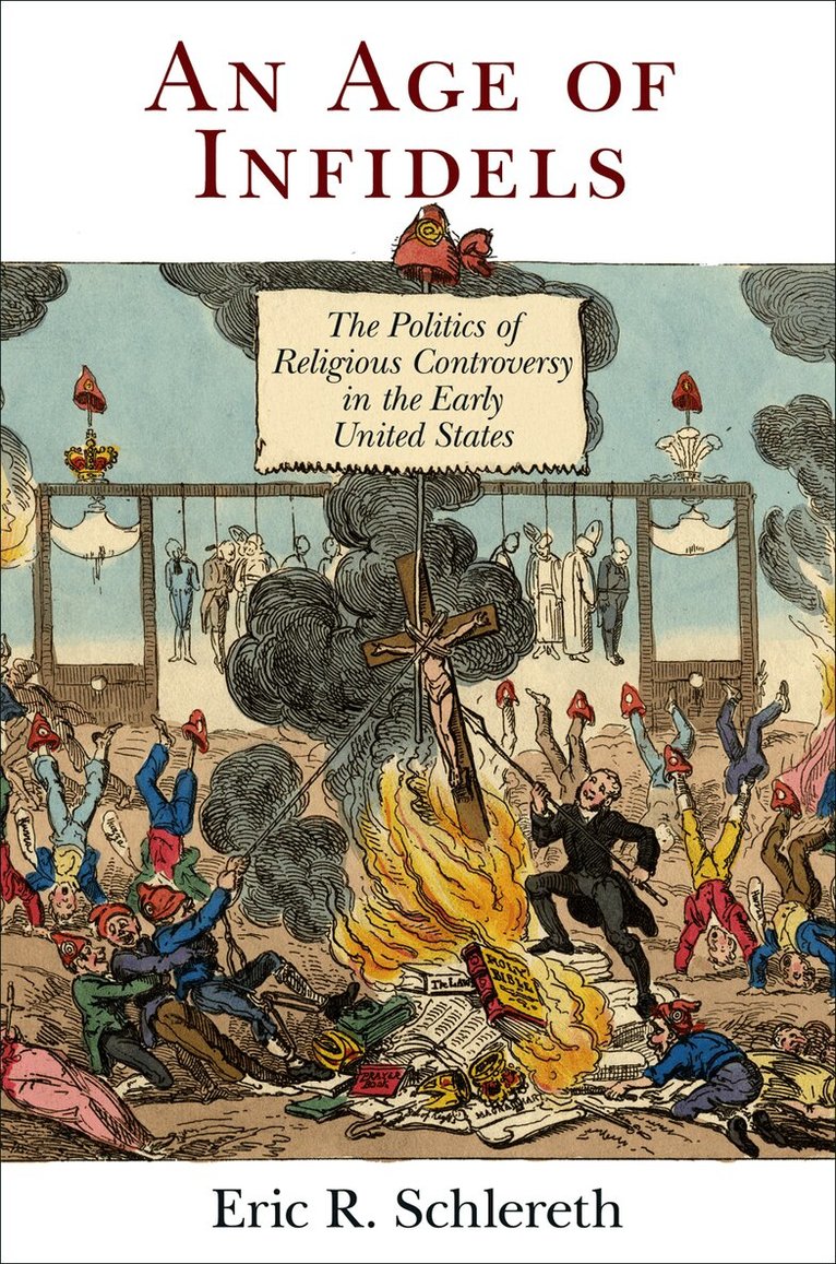 Eric R. Schlereth - Age of Infidels, E-bok