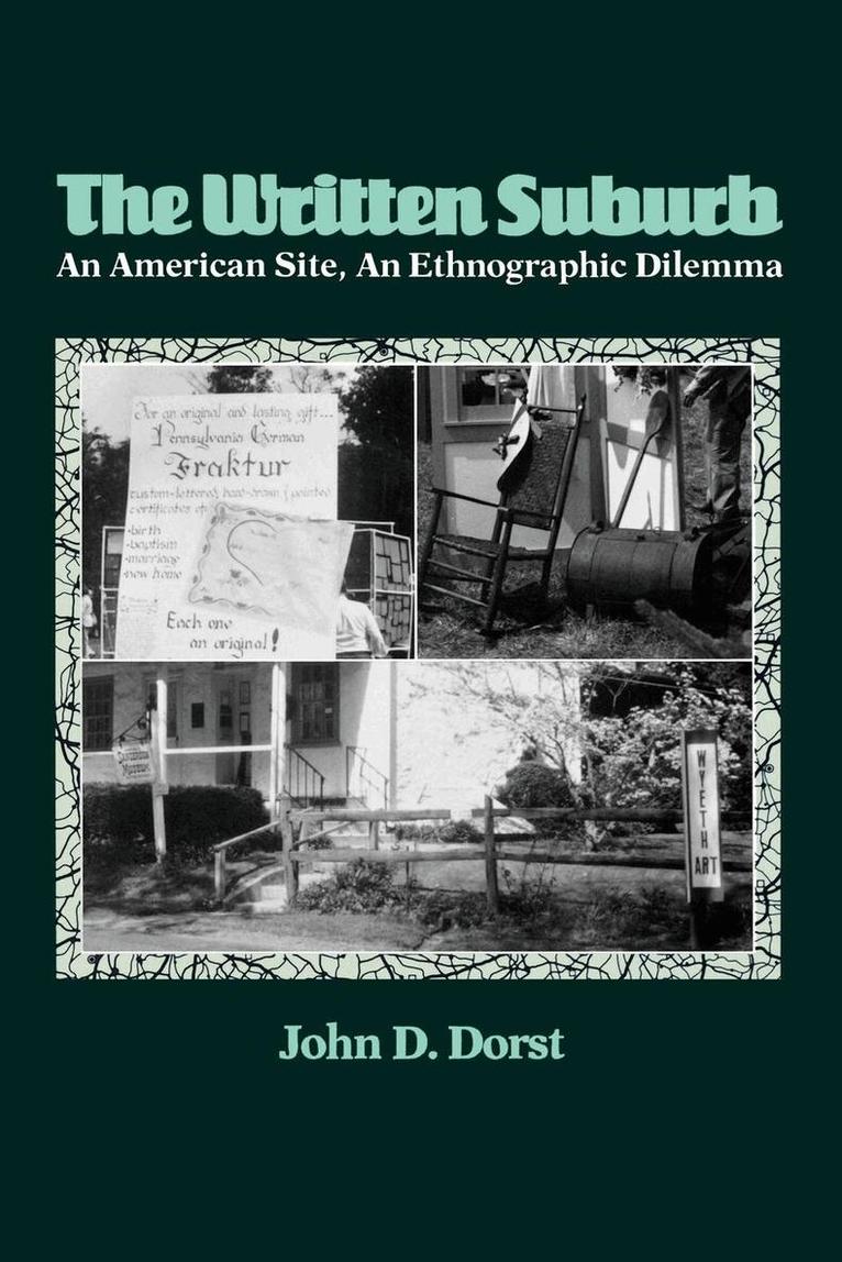 John D. Dorst - Written Suburb, E-bok