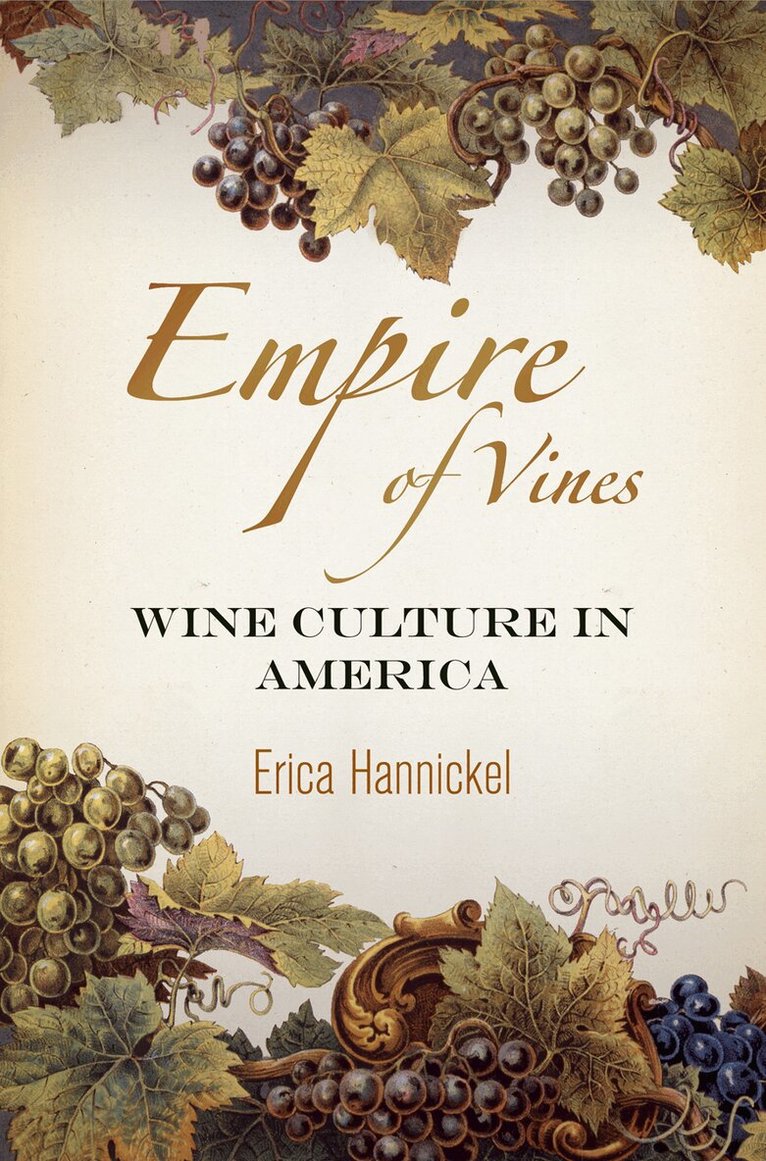 Erica Hannickel - Empire of Vines, E-bok