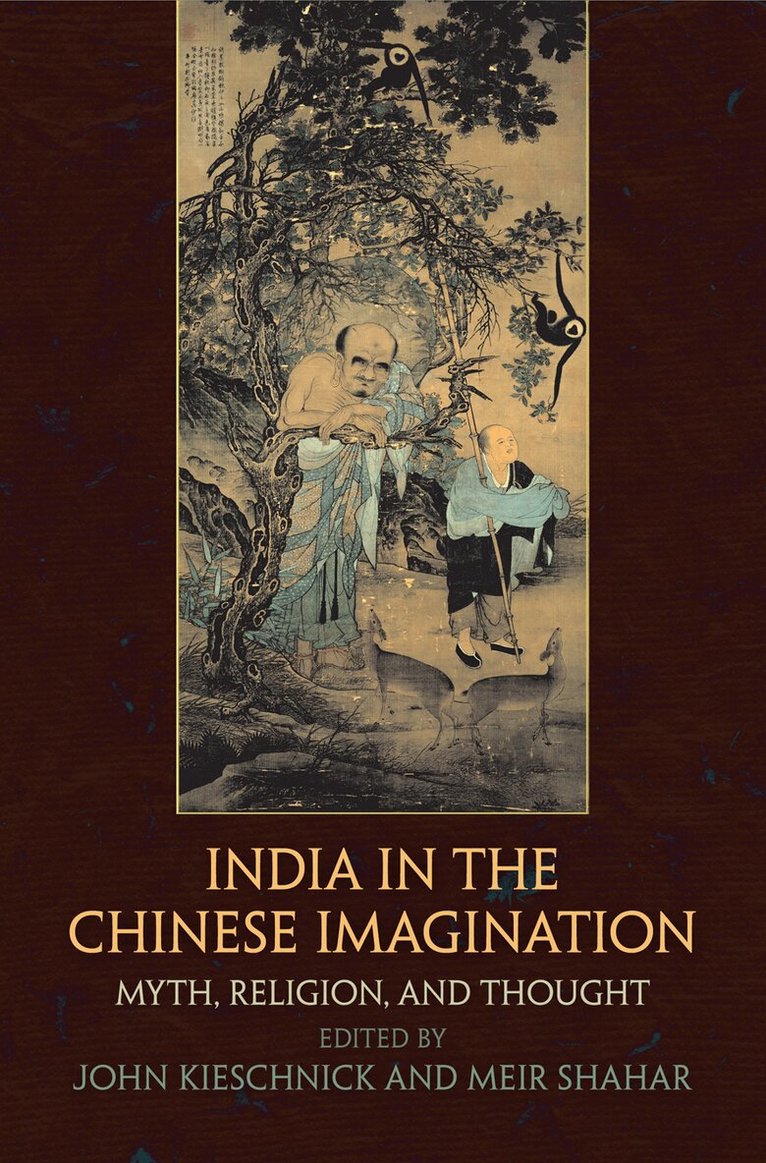 John Kieschnick, Meir Shahar - India in the Chinese Imagination, E-bok