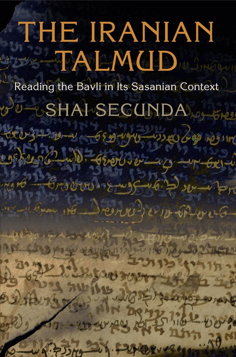 Shai Secunda - Iranian Talmud, E-bok