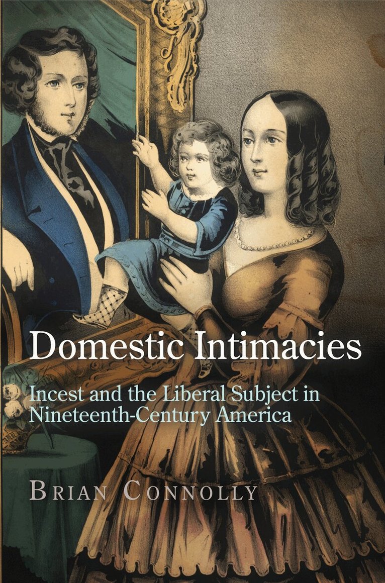 Brian Connolly - Domestic Intimacies, E-bok