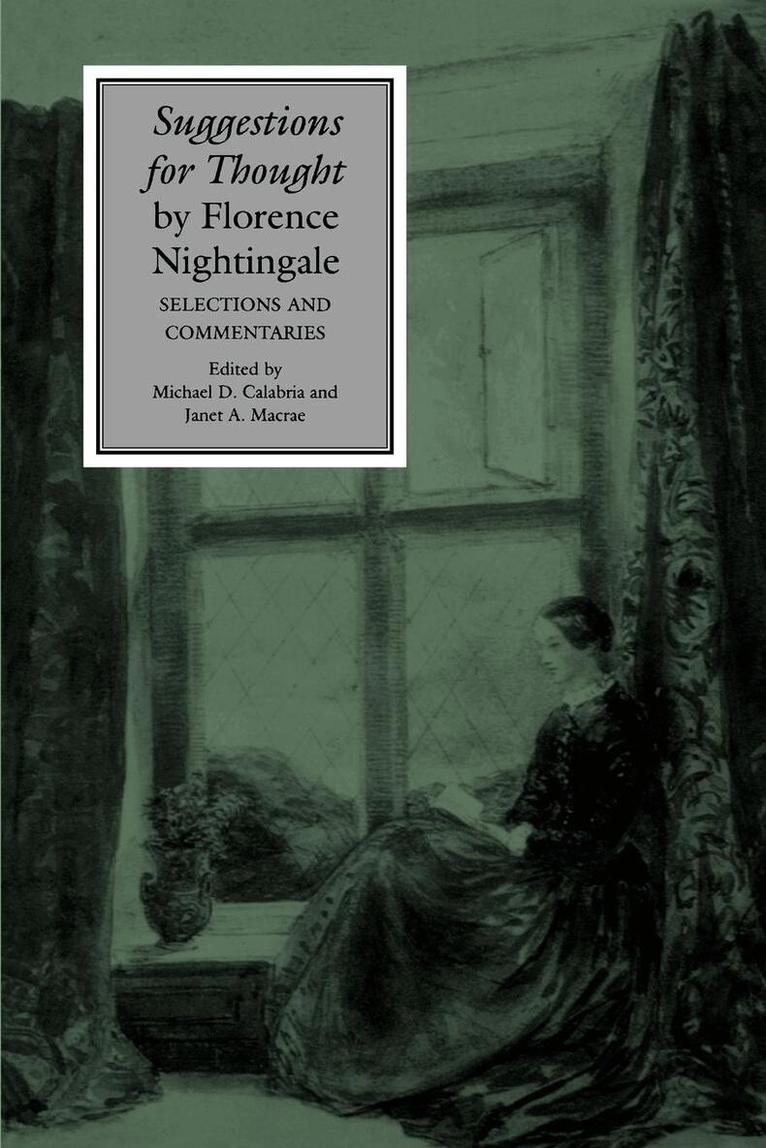 Michael D. Calabria, Janet A. Macrae - Suggestions for Thought by Florence Nightingale, E-bok