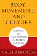 Body, Movement, and Culture