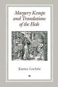 Margery Kempe and Translations of the Flesh