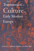 Transmission of Culture in Early Modern Europe