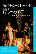 The Witchcraft and Magic in Europe: Volume 4