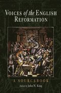 Voices of the English Reformation
