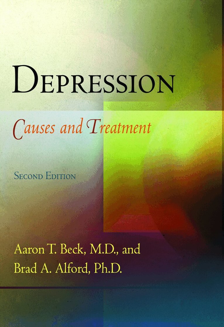 Aaron T. Beck, M.D., Brad A. Alford, Ph.D. - Depression, Häftad