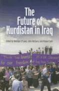 Brendan O'Leary, John McGarry, Khaled Salih - Future of Kurdistan in Iraq, Häftad. Tillgänglighet: Tillfälligt slut